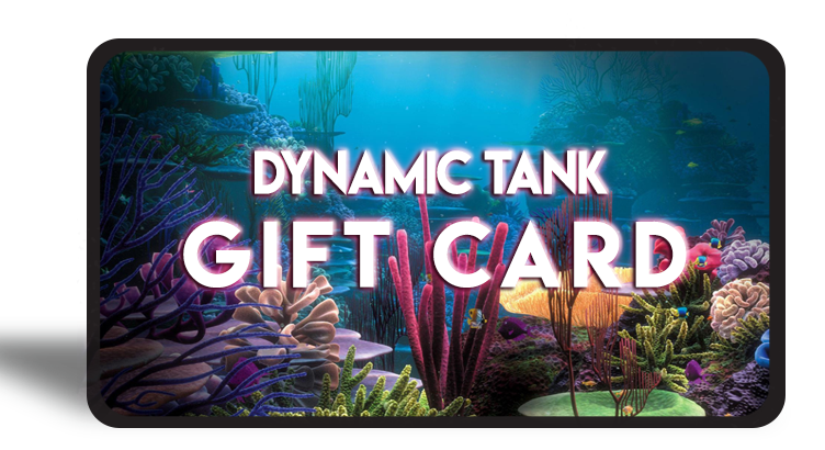 DYNAMIC TANK GIFT CARDS