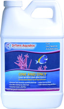 DR TIM'S AQUATICS ONE & ONLY LIVE NITRIFYING BACTERIA FOR SALTWATER AQUARIUM